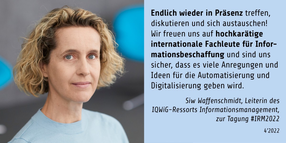 Porträt von Siw Waffenschmidt, Leiterin des IQWiG-Ressorts Informationsmanagement. Zitat wie im Text der Pressemitteilung.